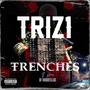 Trenches (feat. Skee of Hoodfellas) [Explicit]