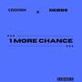 One More Chance (feat. Debbs & Omodara)