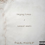 Trying Times/Honest Work (Explicit)