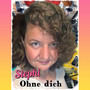 Ohne Dich