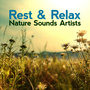 Rest & Relax Nature Sounds Artists