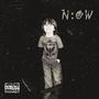 The Time is N:OW (Explicit)