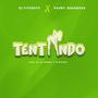 Tentando (feat. Point Breakers) [Explicit]