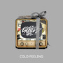 Cold Feeling (Explicit)