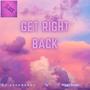 Get Right Back (Explicit)