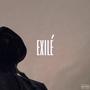 EXILÉ (Explicit)