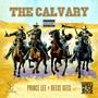 The Calvary (feat. Reese Gees) [Explicit]