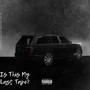 Is This My Last Tape? (Explicit)