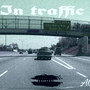 In Traffic (Explicit)