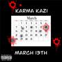 March 13th (Explicit)