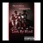 Lost My Mind (Explicit)