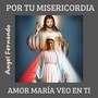 Por Tu Misericordia