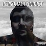 Personal Conduct (Deluxe Edition) [Explicit]