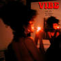 Vibe (feat. 5TheKid & J4Y W1LL) [Explicit]