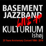 25 Years Anniversary Concert 1994 - 2019 (Live at Kulturium Ishøj)