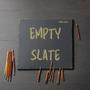 Empty Slate