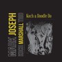 Koch a Doodle Do (feat. Koch Marshall Trio)