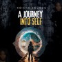 A Journey into Self (Explicit)