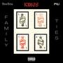 Family Ties -, Vol. 1 (KINGS) [Explicit]