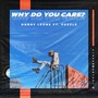 Why Do You Care?