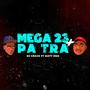 Mega 23 + Pa Tra (Explicit)