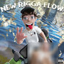 New Rigga Flow (Explicit)