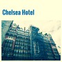 Chelsea Hotel