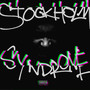 Stockholm Syndrome (Explicit)