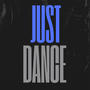 Just Dance (feat. Drakhula)