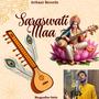 Saraswati Maa (feat. Bhagyadhar Sahis)