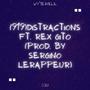 (919) Distractions (feat. Rex Gito & Sergino LeRappeur) [Explicit]