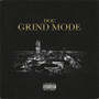 Grindmode (Explicit)