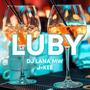 Luby (feat. J-Kee)