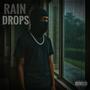 Raindrops (Explicit)