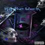 Hit the block (Explicit)