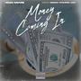 Money Coming In (feat. DNSG Young Jay) [Explicit]