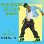 Fresh Hits - 2018 - Vol. 5