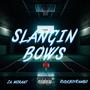 Slangin Bows (Freestyle) (feat. Rudeboyrambo) [Explicit]