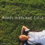 Model Airplane Field