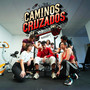 Caminos Cruzados