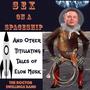 Sex on a Spaceship and Other Titillating Tales of Elon Musk