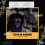 Change (feat. Dame Capers) [Explicit]