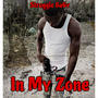 In My Zone (Explicit)