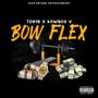 BowFlex (feat. Kowyboy V) [Explicit]