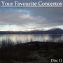 Your Favourite Concertos (Disc II)