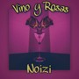 Vino y Rosas (Explicit)