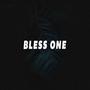 Bless One (Explicit)