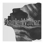 Dark Water