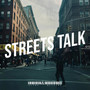 Streets Talk (Explicit)