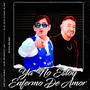 Ya No Estoy Enfermo De Amor (feat. Jorge Herrera) [Entre Amigos]